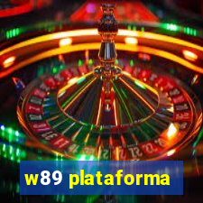 w89 plataforma